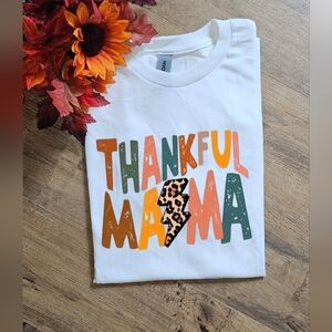 Cute thankful mama popular fall thanksgiving mama momlife shirt